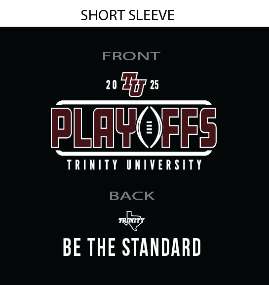 2025 Trinity Playoff Short Sleeve Cotton or Drifit